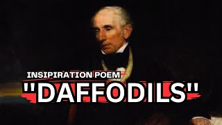 Daffodils – William Wordsworth | An Inspirational Poem