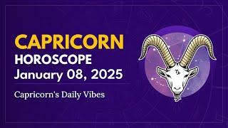 Daily CAPRICORN Horoscope (January 08, 2025) ♑️ 🌟 Capricorn's Daily Vibes