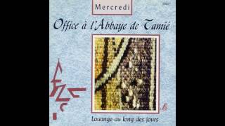 Chœur de l'Abbaye de Tamié - Vêpres: Psaume 95