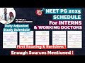 DUTY Adjusted Schedule for Intern & Working Doctors for Neet Pg 2025 🎯 || FIRST READING & Revisions