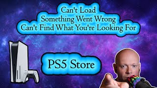 Potential Fix For "Can't Find What You're Looking For" On PS5 Store