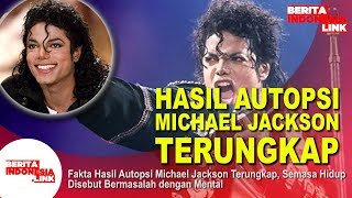 Fakta Hasil Autops1 Michael Jackson Terungkap, Semasa Hidup Disebut B3rmasalah dengan Ment4l