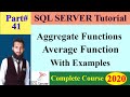 SQL Complete Tutorial | 41- Aggregate Functions in SQL | Average Function in SQL | Calculate Average