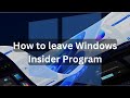 How To Leave Windows Insider Program Immediately, Quick and Easy Method @itsmustaqimhere