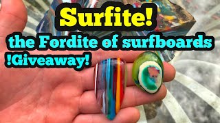 Surfite the Fordite of surfboards !GIVEAWAY!