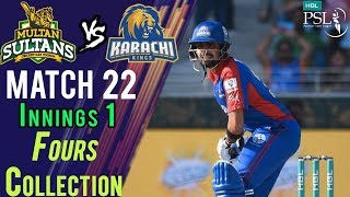Karachi Kings  Fours | Multan Sultans Vs Karachi Kings | Match 22 | 10 March | HBL PSL 2018