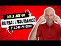 Male Age 68 Pricing for $15,000 Burial, Cremation, Final Expense or Whole Life Insurance