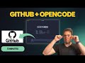 How I Connected OpenCode to GitHub in 5 Minutes