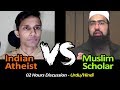 Dr. Mufti Yasir Nadeem and Ujjwal Singh | Muslim Scholar & Hindu Atheist | Islam Atheism Discussion