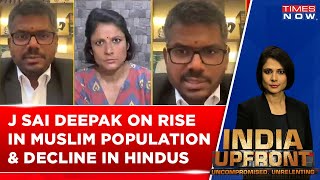 J Sai Deepak Speaks On Decline Of Hindu Population & Increase Of Muslim Populati