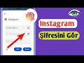 Instagram Şifresi ve Kullanıcı Adı Nasıl Bulunur || Instagram şifrenizi unuttuysanız nasıl görebilir