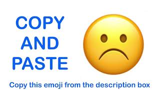 Frowning Face EMOJI ( APPLE ) - COPY and PASTE EMOJIS ☹️