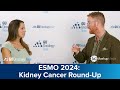 ESMO Congress 2024 GU Round-Up: Kidney Cancer