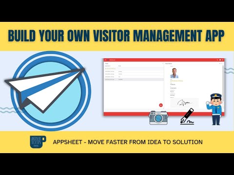 Create a Visitor Management App with AppSheet: Complete Step-by-Step Guide