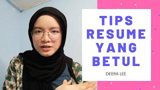 [TIPS] Deera Lee | Tips Resume Yang Betul