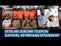 Setelah Jokowi Telepon Kapolri soal Pungli di Tanjung Priok, 49 Preman Ditangkap