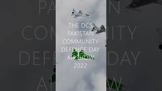 DCS Pakistan Defence Day Airshow 2022 ft. J-10 JF-17 F-16 #shorts