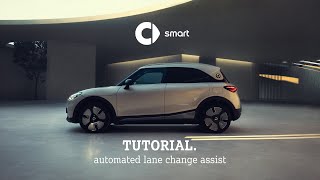 smart #1 tutorial | automated lane change assist | smart Malta