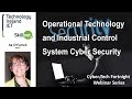 Cyber Tech Fortnight - Operational Technology and Industrial Control System Cyber Security