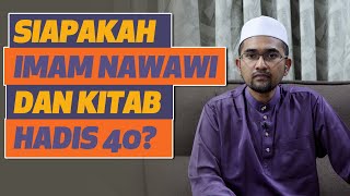 Prof Dr Rozaimi - Siapakah Imam Nawawi Dan Kitab Hadis 40?