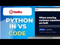 How To Install Twilio With Python In Vs Code  2025  Step by Step