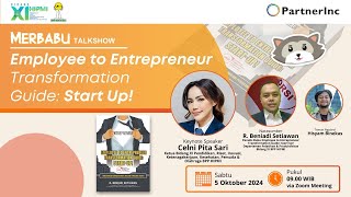 MerbabuTalks: Employee to Entrepreneur Transformation Guide: Start Up!