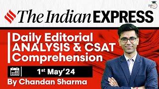 Indian Express Editorial Analysis by Chandan Sharma | 1 May 2024 | UPSC Current Affairs 2024