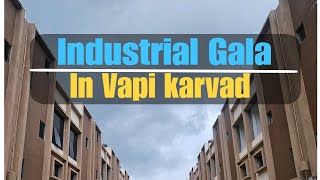 INDUSTRIAL GALA IN VAPI KARVAD ================