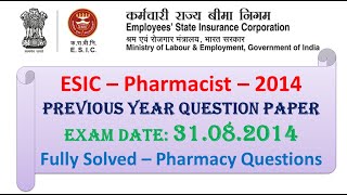 ESIC Pharmacist Previous year Question Paper 2014 - Fully solved #pharmacist #esic