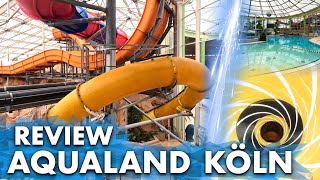 [Review] Aqualand - Das Freizeitbad in Köln | Parkvorstellung