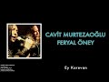 cavit murtezaoğlu u0026 feryal Öney ey karevan tebriz den toros a © 2012 kalan müzik