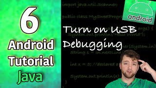 Android App Development Tutorial 6 - Turn on USB Debugging on Android Device | Java