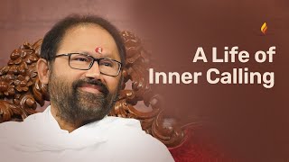 A Life of Inner Calling