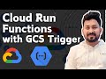 Deploying a Cloud Run Function with GCS Trigger | Step-by-Step Tutorial