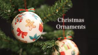 【DIY/デコパージュ/ハンドメイド】クリスマスオーナメント [Christmas ornaments] Decoupage Handmade