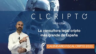 Las fechas que tienes que conocer si tienes #criptodivisas . Calendario del contribuyente cripto