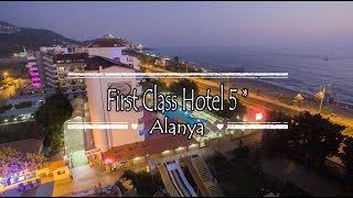 First Class Hotel 5*, Alanya, Turkey