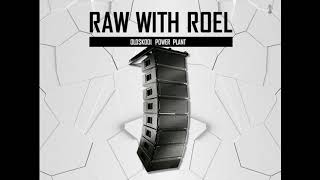 Raw With Roel | Oldskool Power Plant | Early Rave