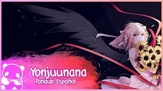 🌟 [ Yonjuunana ] 🌟 Fandub Latino Ft. Juliette 🌟