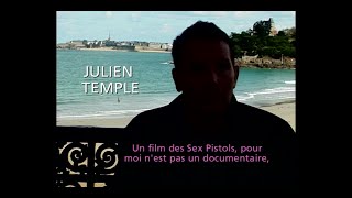 Interview Julien Temple Sex Pistols Filth \u0026 Fury 2001