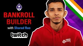 #TwitchIndia | Bankroll Builder Challenge with Sharad Rao | Day 7 #LearnPoker | PokerStars India