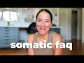 Answering Your Questions - trying somatic exercises course ✌️