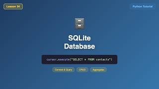 Create, Read, Update, Delete with sqlite3, Tutorial - Python SQLite part I , #34