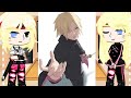 Irmãos Uzumakis React Boruto Uzumaki(Filhos de BoruSara) //Saruto,Sanada y Minato// (•GC•)