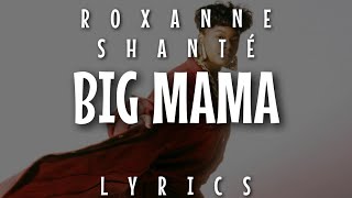 Roxanne Shanté - Big Mama (Lyrics - Video)