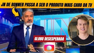 💣 Globo desesperada: Emissora recebe péssima notícia e JN passa a ser o produto mais valioso da TV