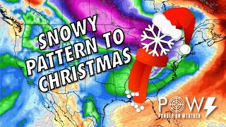 Snowy Pattern To Christmas! - Pow Weather Channel