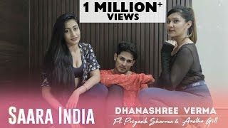 Saara India | Dhanashree Verma- Ft Priyank Sharma \u0026 Aastha Gill