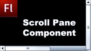 Flash Tutorial: The Scroll Pane Component -HD-