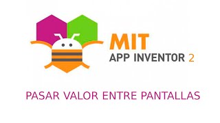 App Inventor 2 - Lección 14 - Pasar un valor entre pantallas